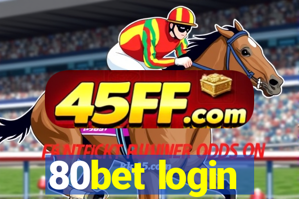 80bet login